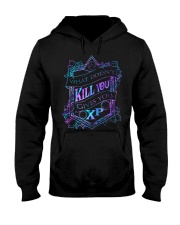 What doesn't kill you gives you XP Hooded Sweatshirt tile