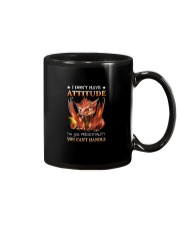 I don't have attitude Mug tile