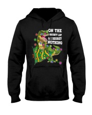 On The Naughty List And I Regret Nothing Hooded Sweatshirt tile
