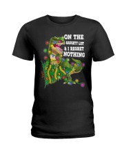 On The Naughty List And I Regret Nothing Ladies T-Shirt tile