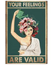 Your feelings are valid 11x17 Poster front