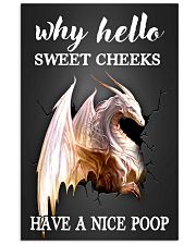 Why hello sweet cheeks have a nice poop 11x17 Poster front