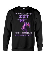 I'm not fluent in indiot Crewneck Sweatshirt tile