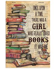 Once upon the time there was a girl loved books 11x17 Poster front
