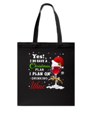 I Plan On Drinking Wine Tote Bag thumbnail