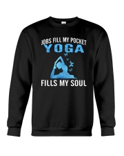 JOBS FILL MY POCKET YOGA FILLS MY SOUL Crewneck Sweatshirt thumbnail