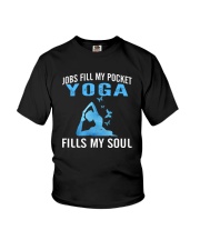 JOBS FILL MY POCKET YOGA FILLS MY SOUL Youth T-Shirt thumbnail