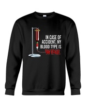 Wine In Case Of Accident Crewneck Sweatshirt thumbnail