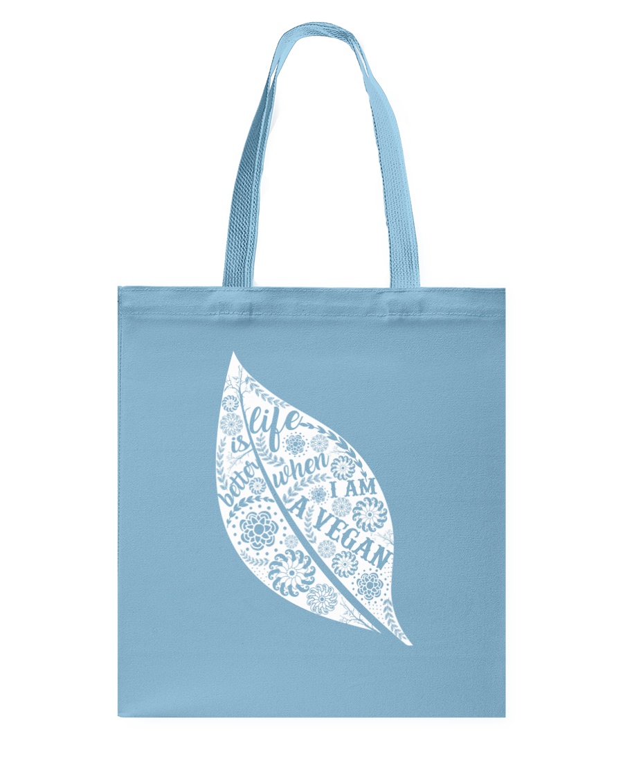 Life Is Bettet When I Am A Vegan Tote Bag