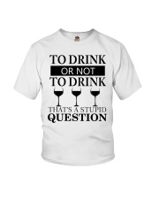 Wine - Stupid Question Youth T-Shirt thumbnail