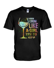 Wine I Know I Drink Like A Girl Try To Keep Up V-Neck T-Shirt thumbnail