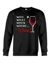 Wine Who What When Where Crewneck Sweatshirt thumbnail