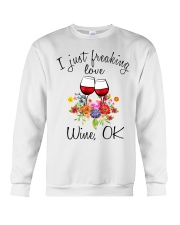 I Just Freaking Love Wine Crewneck Sweatshirt thumbnail