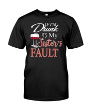 Wine If I'm Drunk Classic T-Shirt thumbnail