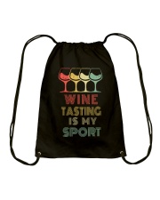 Wine Tasting Is My Sport Drawstring Bag thumbnail