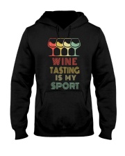 Wine Tasting Is My Sport Hooded Sweatshirt thumbnail