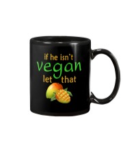 IF HE ISN'T VEGAN LET THAT Mug thumbnail