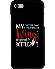 Wine My Doctor Says Phone Case thumbnail