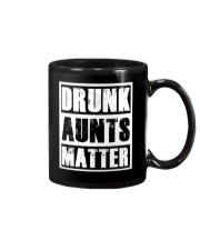 Drunk Aunts Matter Mug thumbnail
