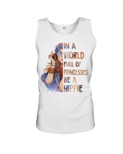 In A World Full Of Princesses Be A Hippie Unisex Tank tile