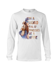 In A World Full Of Princesses Be A Hippie Long Sleeve Tee tile