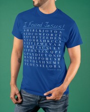 I Found Jesus Classic T-Shirt apparel-classic-tshirt-lifestyle-front-88