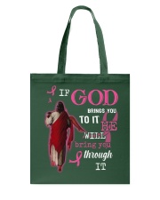 God Will Bring You Through It - Breast Cancer Tote Bag tile