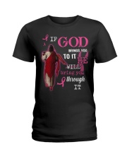 God Will Bring You Through It - Breast Cancer Ladies T-Shirt tile