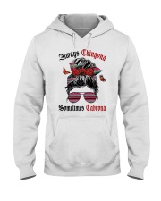 Always Chingona Hooded Sweatshirt tile