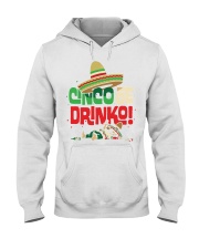 Cinco De Drinko Hooded Sweatshirt tile
