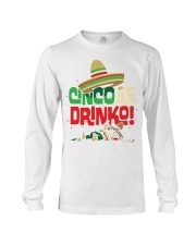 Cinco De Drinko Long Sleeve Tee tile
