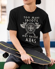Too Many Idiots Not Enough Axes Classic T-Shirt apparel-classic-tshirt-lifestyle-front-65
