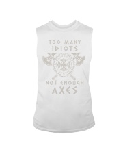 Too Many Idiots Not Enough Axes Sleeveless Tee tile