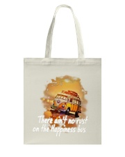 There Ain't No Rust On The Happiness Bus Tote Bag tile