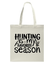 Hunting Is My Favorite Season Tote Bag tile