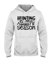 Hunting Is My Favorite Season Hooded Sweatshirt tile