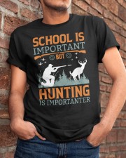 SCHOOL IS IMPORTANT BUT HUNTING IS IMPORTANTER Classic T-Shirt apparel-classic-tshirt-lifestyle-26