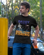 DADDY LOVES ME MORE THAN FISHING Classic T-Shirt apparel-classic-tshirt-lifestyle-front-44