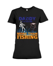 DADDY LOVES ME MORE THAN FISHING Premium Fit Ladies Tee tile