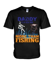 DADDY LOVES ME MORE THAN FISHING V-Neck T-Shirt tile