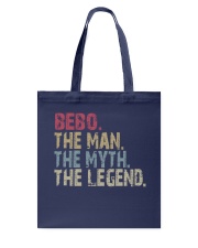 Bebo The Man The Myth The Legend Tote Bag tile
