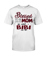 Blessed to be called mom and BIBI Red Classic T-Shirt front