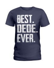 Best Dede Ever 1st Version Ladies T-Shirt tile