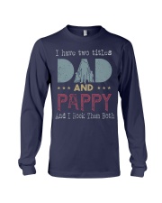 Dad and Pappy Long Sleeve Tee tile