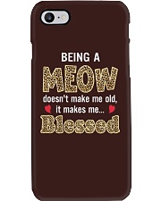 Being a meow - makes me blessed Phone Case tile
