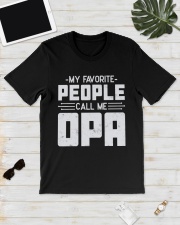 My Favorite People Call Me Opa Classic T-Shirt lifestyle-mens-crewneck-front-17