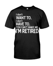 Retirement Funny I'm Retired Premium Fit Mens Tee tile