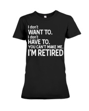 Retirement Funny I'm Retired Premium Fit Ladies Tee tile