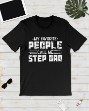 My Favorite People Call Me Step Dad Classic T-Shirt lifestyle-mens-crewneck-front-17