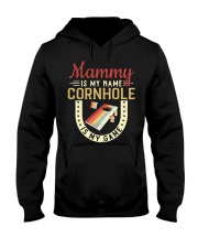 Mammy is my name cornhole is my game Hooded Sweatshirt tile